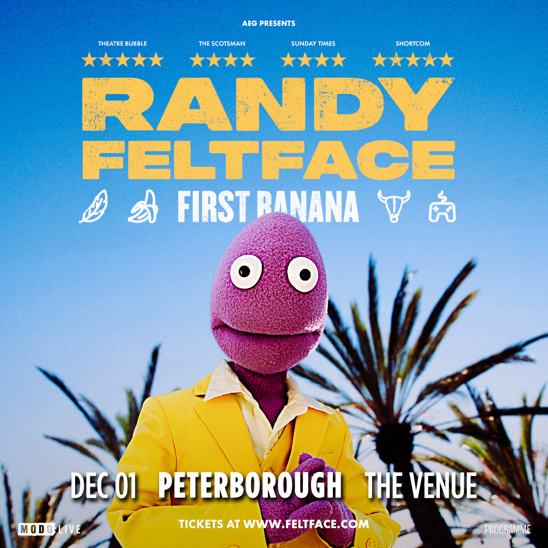 Randy Feltface - Peterborough